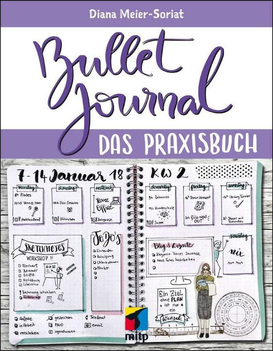 Bullet Journal (Deutsch, Diana Meier-Soriat, 2018)