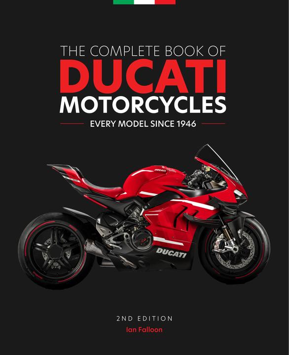 Actual product image The Complete Book of Ducati Motorcycles, 2nd Edition (English, Ian Falloon, 2022)