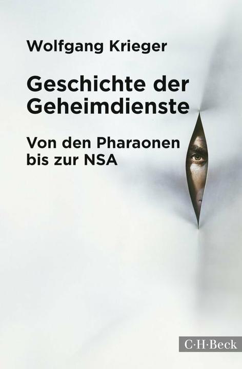 Produktbild Geschichte der Geheimdienste (Deutsch, Wolfgang Krieger, 2014)