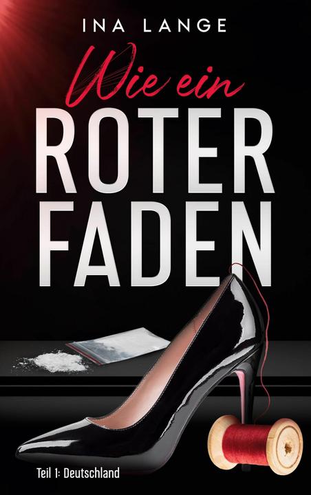 Produktbild Wie ein roter Faden (Deutsch, Ina Lange, 2024)