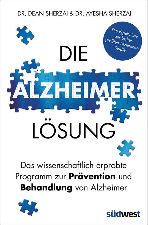 Produktbild Die Alzheimer-Lösung (Deutsch, Ayesha Sherzai, Dean Sherzai, 2019)