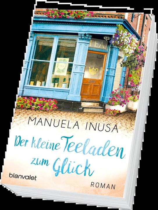 Produktbild Der kleine Teeladen zum Glück (Deutsch, Manuela Inusa, 2017)