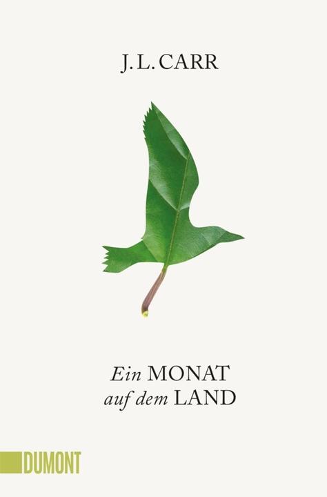 Produktbild Ein Monat auf dem Land (Deutsch, J.L. Carr, Monika Köpfer, 2017)