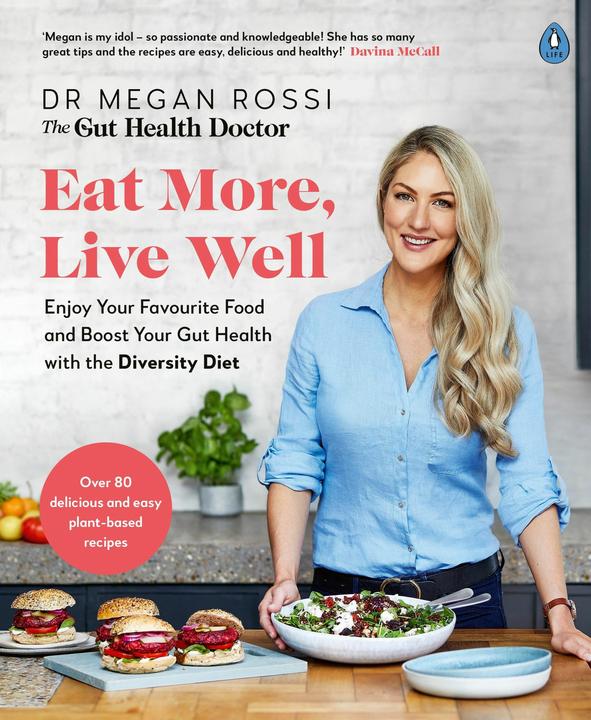 Produktbild Eat More, Live Well (Englisch, Megan Rossi, 2021)