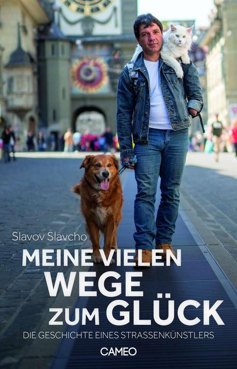 Produktbild Meine vielen Wege zum Glück (Deutsch, Slavcho Slavov, 2019)