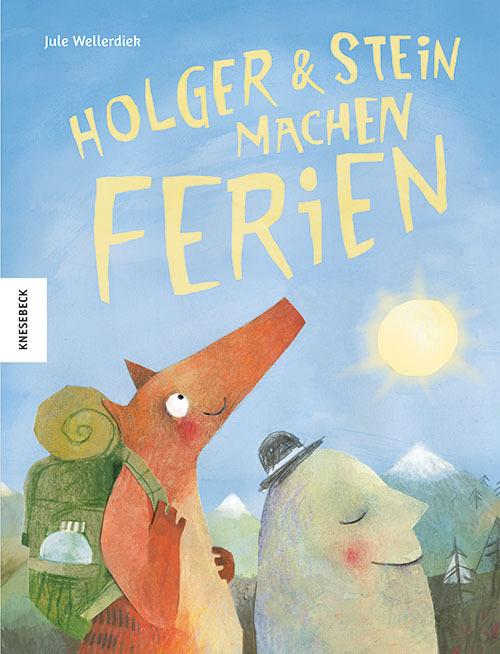 Immagine prodotto Holger und Stein machen Ferien (Tedesco, Jule Wellerdiek, 2024)