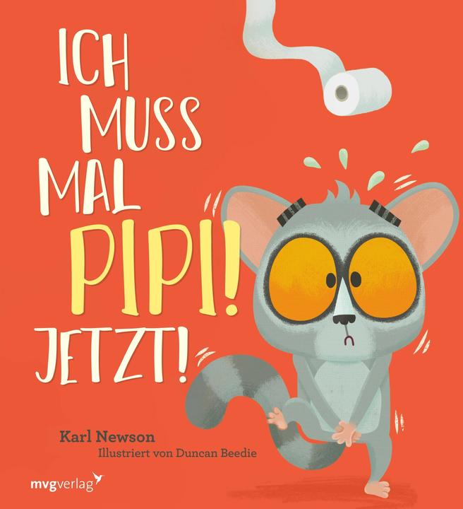 Produktbild Newson:Ich muss mal Pipi! Jetzt! (Deutsch, Karl Newson, 2024)