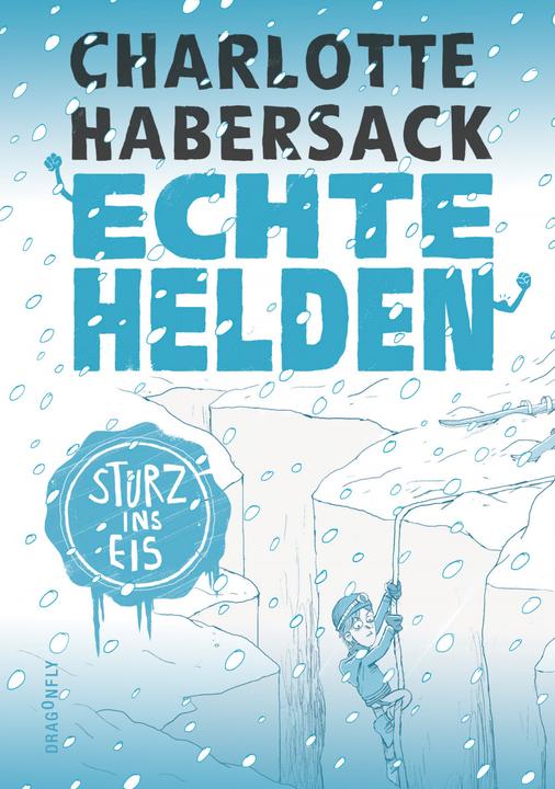 Immagine prodotto Echte Helden — Sturz ins Eis (Tedesco, Abitacolo Charlotte, Nikolai Renger, 2020)