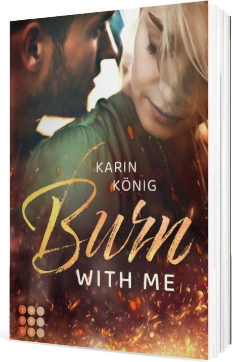 Produktbild Burn With Me (Deutsch, Karin König, 2023)