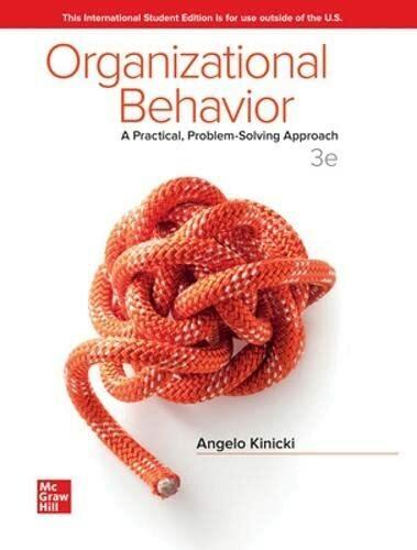 Produktbild ISE Organizational Behavior: A Practical, Problem-Solving Approach (Englisch, Kinicki Angelo, Fugate Mel, 2020)
