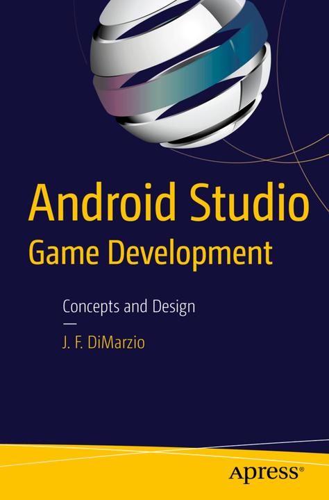Produktbild Android Studio Game Development (Jerome DiMarzio, 2015)