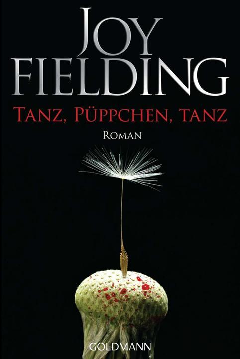 Actual product image Tanz, Püppchen, tanz (German, Joy Fielding, Kristian Lutze, 2015)