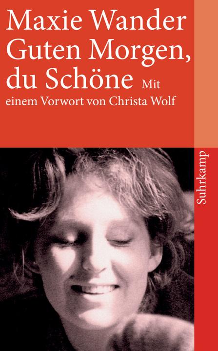 Produktbild Guten Morgen, du Schöne (Deutsch, Maxie Wander, 2007)