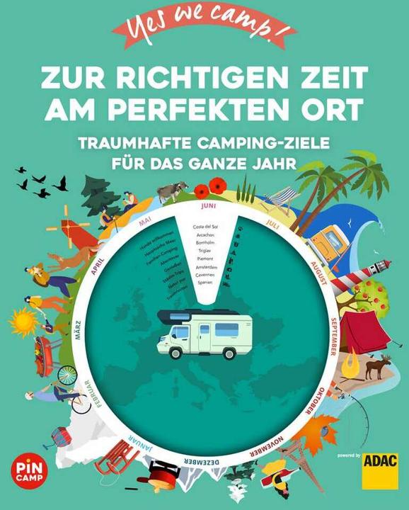 Produktbild Yes we camp! Zur richtigen Zeit am perfekten Ort (Deutsch, Ralf Johnen, 2021)