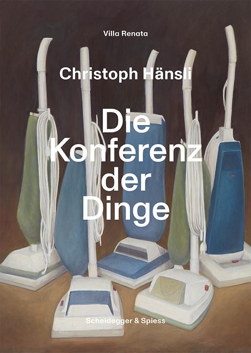 Produktbild Christoph Hänsli - Die Konferenz der Dinge (Deutsch, Cathérine Judin, Juerg Karstens, PayMatthis, Franziska Stern-Preisig Stern-Preisig, 2020)