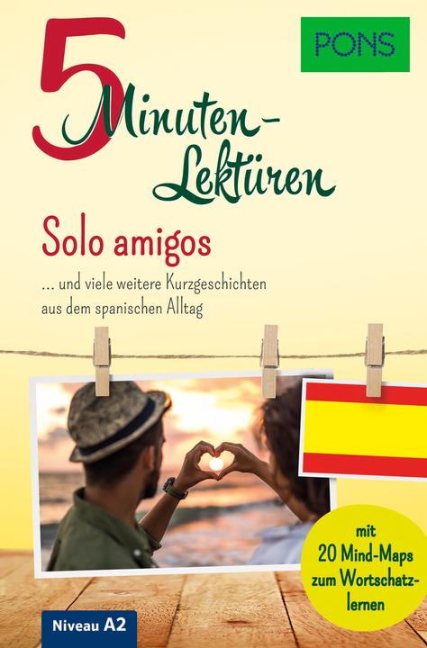 Immagine prodotto 5-Minuten-Lektüren Spanisch A2 - Solo amigos (Tedesco, Spagnolo, Ivn/VilaBaleato, Manuel, ReymndezFernndez, 2022)
