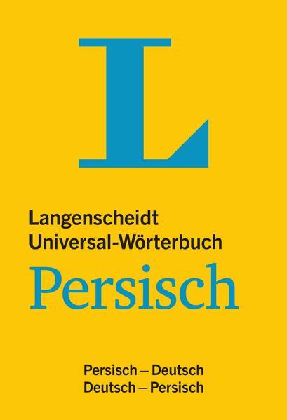 Produktbild Langenscheidt Universal-Wörterbuch Persisch (Farsi) - mit Zusatzseiten Zahlen (Deutsch, Persisch)