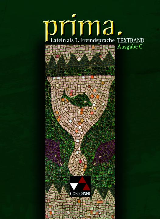 Produktbild prima C. Textband (Deutsch, Clement Utz, Sigrund Leistritz, Doris Visser-Wermuth, Silvan Mertens, Leistritz, Sigrund/Mertens, 2008)