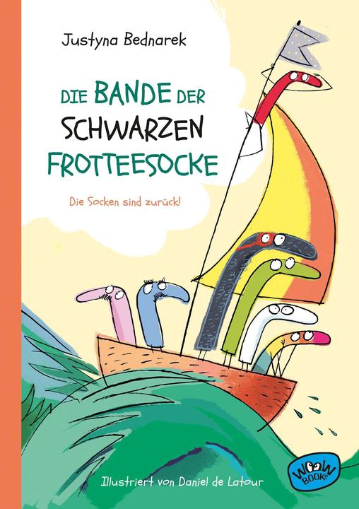 Produktbild Die Bande der schwarzen Frotteesocke (Deutsch, Karin Ehrhardt, Daniel de Latour, Justyna Bednarek, 2024)