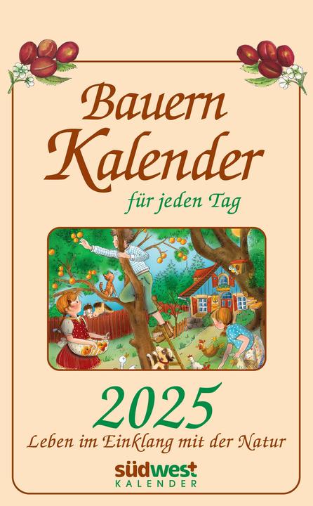 Produktbild Bauernkalender für jeden Tag 2025 - Leben im Einklang mit der Natur - Tagesabreisskalender zum (13 x 21 cm, Deutsch)