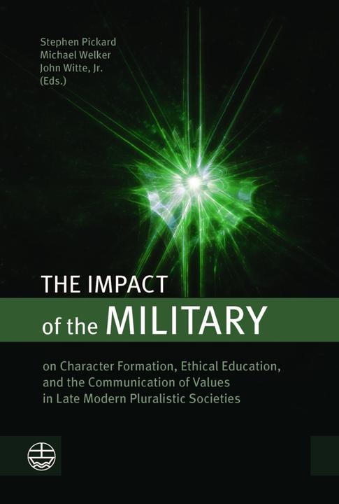 Produktbild The Impact of Military (Englisch, Michael Welker, Stephen Pickard, John Jr. Witte, 2022)
