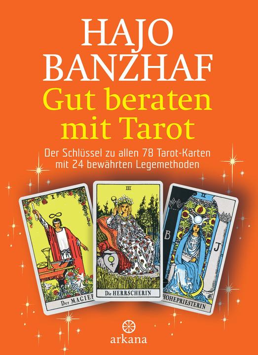 Produktbild Gut beraten mit Tarot (Deutsch, Hajo Banzhaf, 2006)