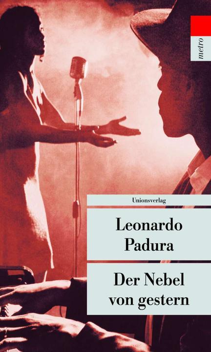 Produktbild Der Nebel von gestern (Deutsch, Leonardo Padura, 2010)