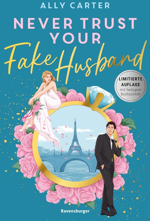 Produktbild Ravensburger Never Trust Your Fake Husband (Deutsch, Ally Carter, 2025)