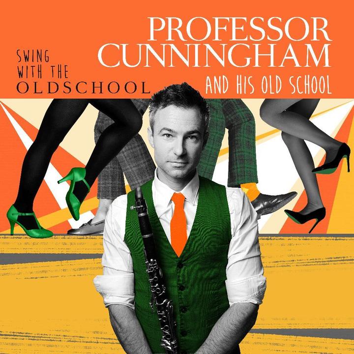 Actual product image Professor Cunningham:Swing With.CD (Professor Cunningham and His Old School, 2024)