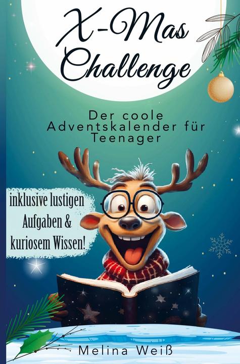 Actual product image X-Mas Challenge - Der coole Adventskalender für Teenager! Inklusive lustigen Aufgaben und kurio (German, Melina Weiss, 2023)