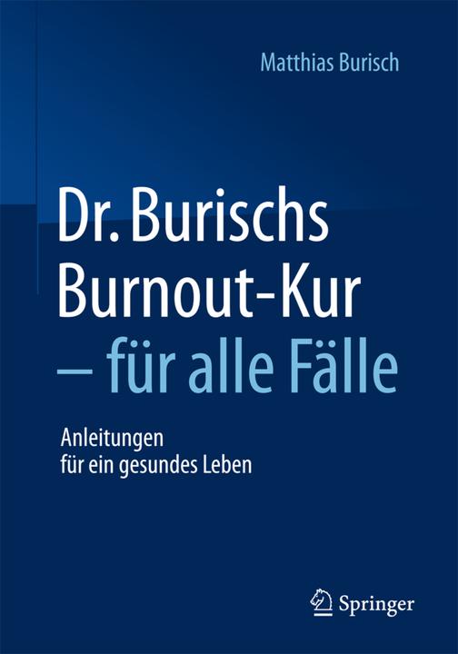 Produktbild Dr. Burischs Burnout-Kur - für alle Fälle (Deutsch, Matthias Burisch, 2015)