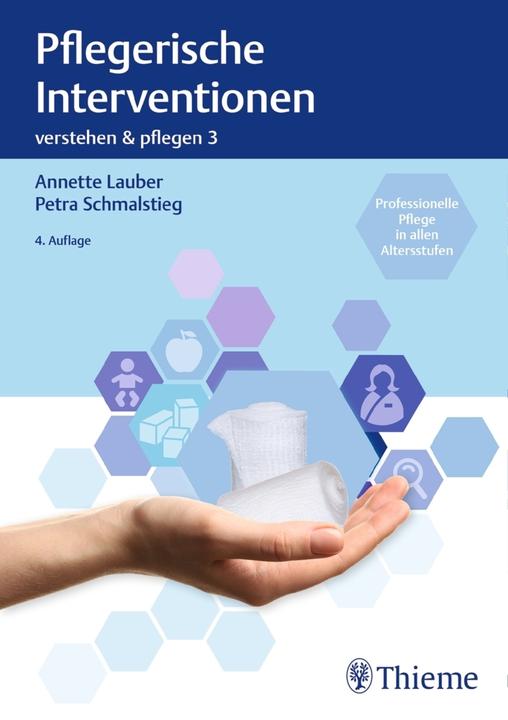 Produktbild Band 3: Pflegerische Interventionen (Deutsch, Petra Schmalstieg, Annette Lauber, 2017)