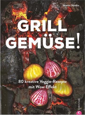 Grill Gemüse! (Allemand, Martin Nordin, 2020)