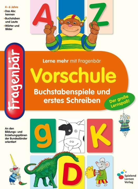 Produktbild Vorschule. Buchstabenspiele und erstes Schreiben (Deutsch, Vera Lohmann, 2010)