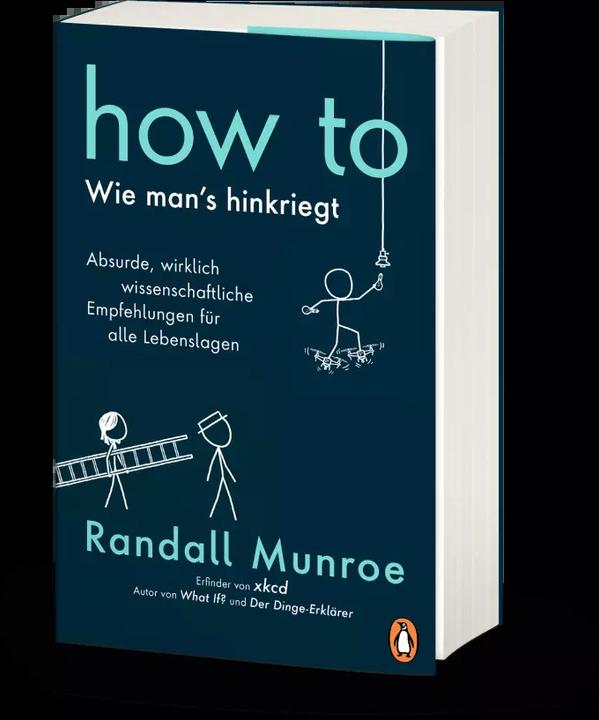 Actual product image HOW TO - Wie man's hinkriegt (German, Randall Munroe, 2019)