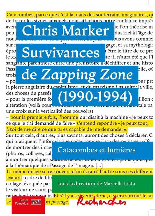 Produktbild Chris Marker : survivances de Zapping Zone (1990-1994) (Französisch, Lista Marcella, 2024)