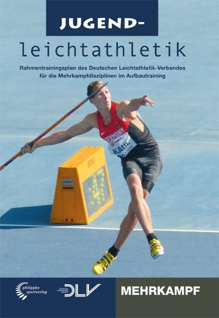 Image du produit Athlétisme jeunesse concours complet (Allemand, Bernhart, Jürgen/Buder, Katrin/Eberle, 2015)
