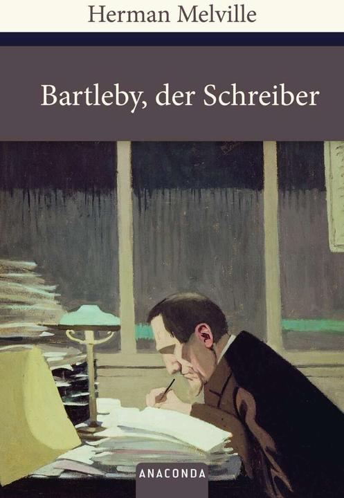Actual product image Bartleby, der Schreiber (German, Herman Melville., 2010)