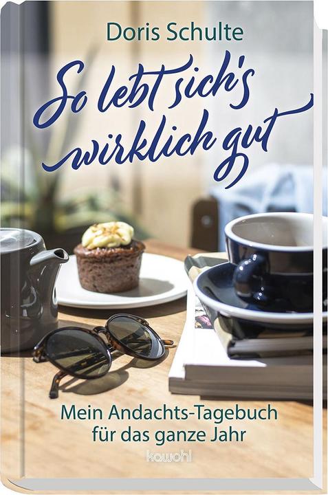 Produktbild So lebt sich's wirklich gut (Deutsch, Doris Schulte, 2020)