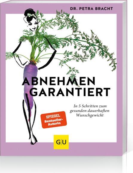 Produktbild Abnehmen garantiert (Deutsch, Petra Bracht, 2021)