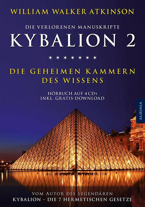 Actual product image Atkinson:Kybalion 2 - Die geheimen Kamm (German, William Walker Atkinson, Johannes Steck, Karun Vanida, 2021)