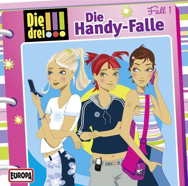 Produktbild Die drei!!!, Folge 1: Die Handy-Falle (Sony Music Entertainment Germany GmbH, Brettschneider Merete, von Vogel Maja, Diekow Mia, Deutsch)