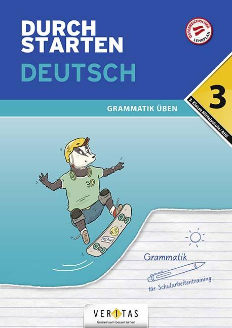 Produktbild Durchstarten, Deutsch Mittelschule/AHS, 3. Klasse, Grammatik, Übungsbuch mit Lösungen (Deutsch, Vera Igler, 2024)