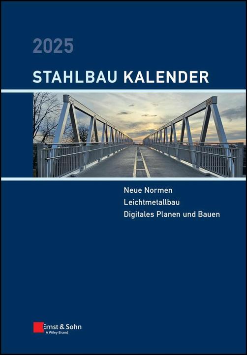 Produktbild Stahlbau-Kalender 2025 (Deutsch, Ulrike Kuhlmann, 2025)