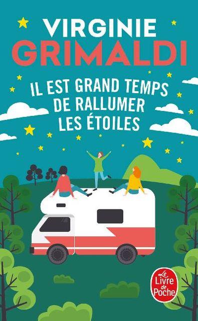 Il est grand temps de rallumer les étoiles (Francese, Grimaldi Virginie, 2019)