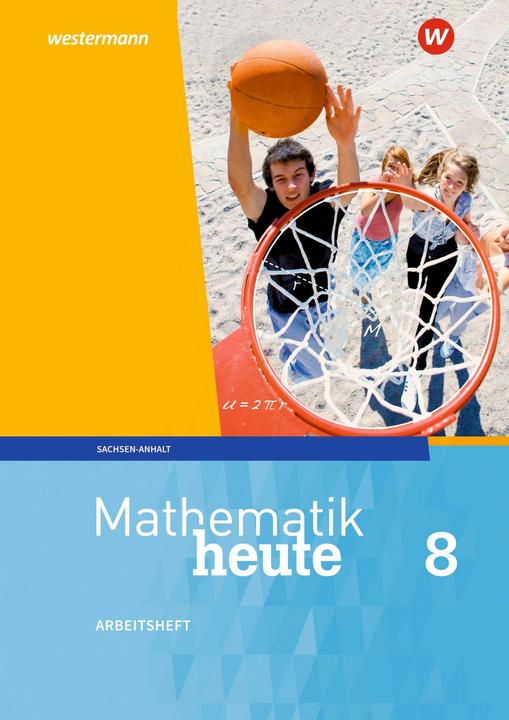 Mathe heute ST AH m.LOE 8 (Deutsch, 2019)
