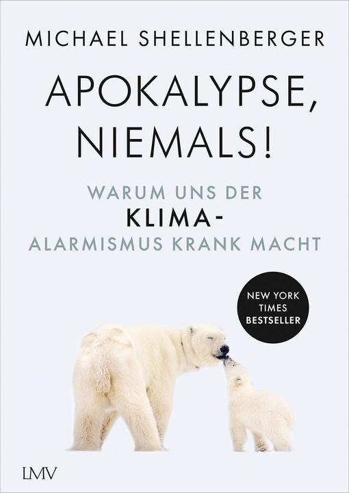 Produktbild Apocalypse - niemals! (Deutsch, Michael Shellenberger, 2022)
