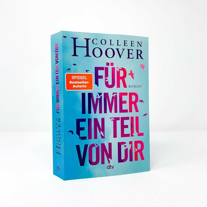 Produktbild Für immer ein Teil von dir (Deutsch, Colleen Hoover, 2022)