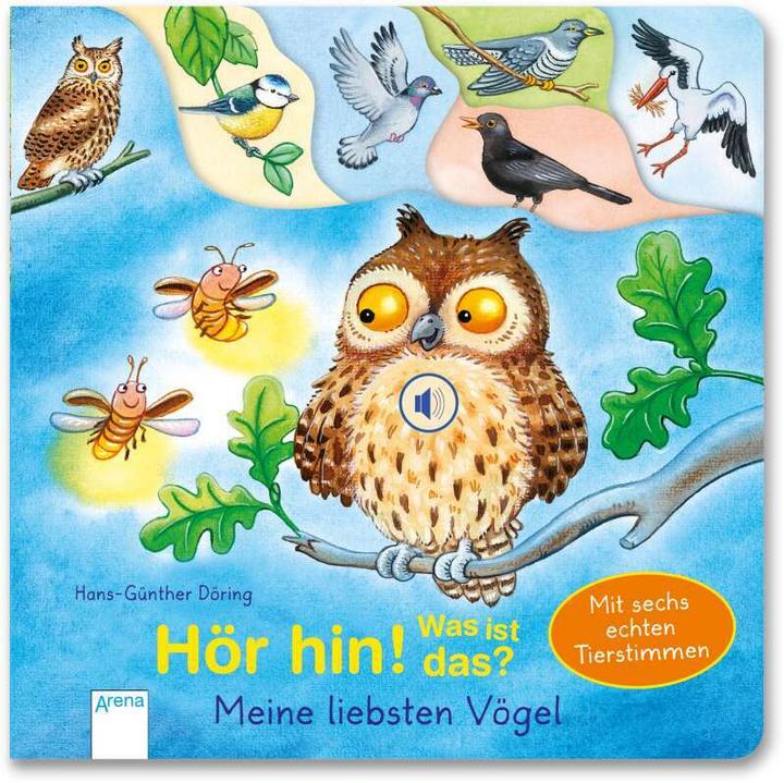 Image du produit Hör hin! Was ist das? Meine liebsten Vögel (Allemand)