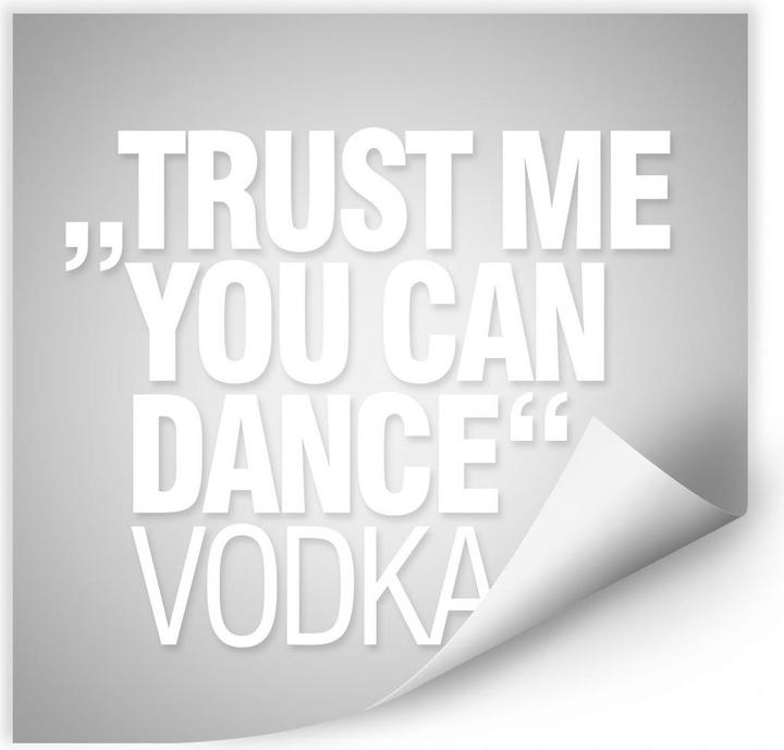 Produktbild Trenddeko Trust me you can dance (70 x 70 cm)
